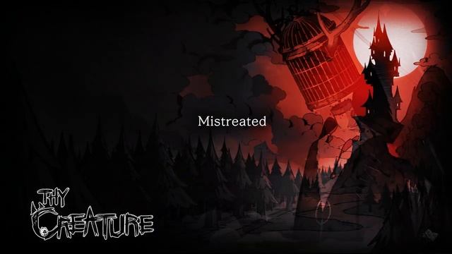 Mistreated | Thy Creature OST | MazM
