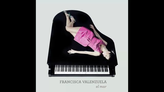 Francisca Valenzuela - El Mar (Audio Oficial) смотреть онлайн