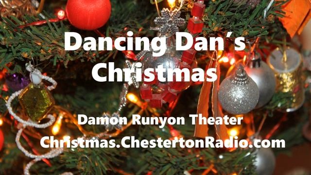 Dancing Dan's Christmas - Damon Runyon Theater смотреть онлайн