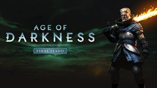 Age of Darkness Final Stand Первый взгляд!