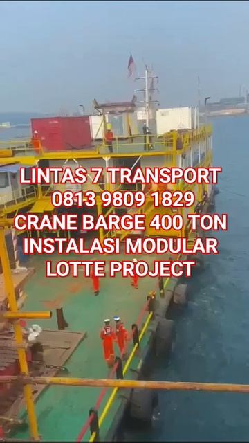 Lintas 7 Transport | Crane Barge 400 Ton | 0813 9809 1829 смотреть онлайн