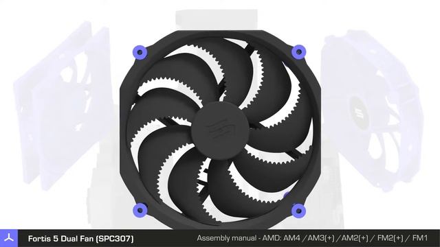 Fortis 5 Dual Fan (SPC307) - Assembly manual - AMD смотреть онлайн