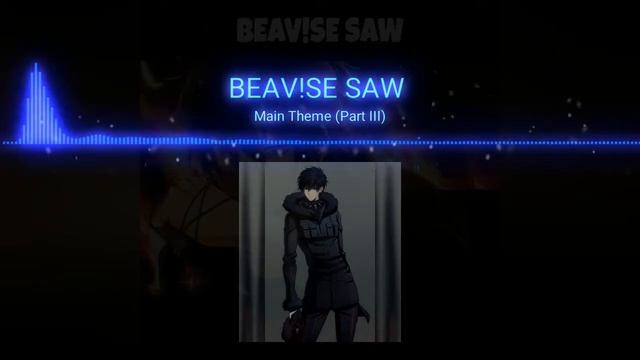 Main Theme (Part III) - BEAV!SE SAW (Tracks Of Book) смотреть онлайн