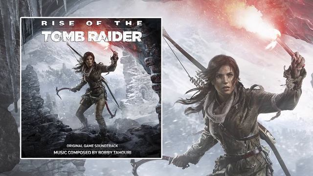 "Echoes of the Past" (Rise of the Tomb Raider Official Sountrack) by Bobby Tahouri смотреть онлайн