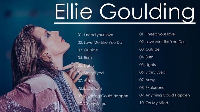 Ellie Goulding Greatest Hits 2022. Ellie Goulding Full Album 2022