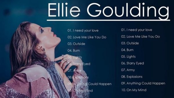 Ellie Goulding Greatest Hits 2022. Ellie Goulding Full Album 2022