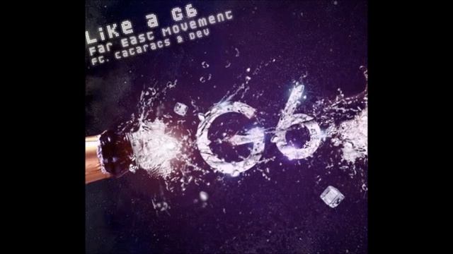 Far East Movement featuring Cataracs & Dev - Like A G6 (Cahill Radio Edit) смотреть онлайн