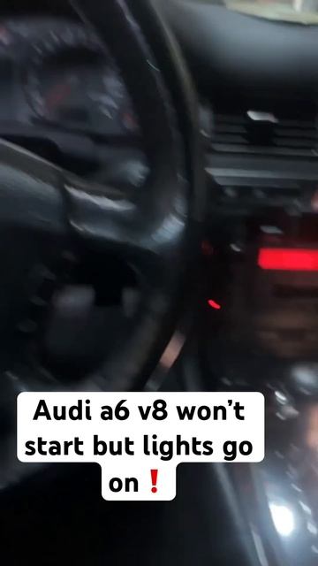 Audi a6 v8 won’t start but lights go on? What should I do any help смотреть онлайн