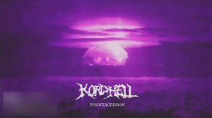 KORDHELL live another day 1 час.