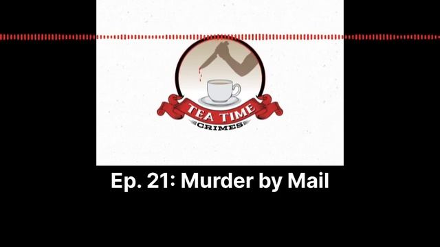 Tea Time Crimes | Episode 21: Murder by Mail смотреть онлайн