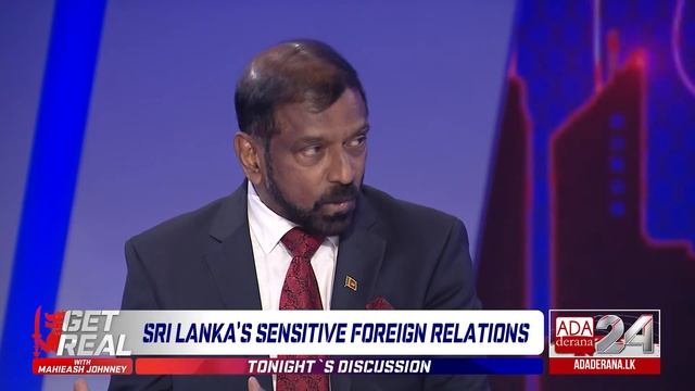 GET REAL with Mahieash Johnney | Episode 67| Sri Lanka's Sensitive Foreign Relations смотреть онлайн