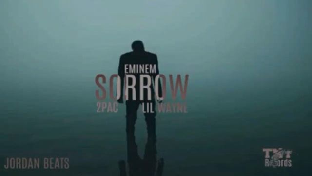 Eminem Sorrow Feat Lil Wayne 2 Pac смотреть онлайн