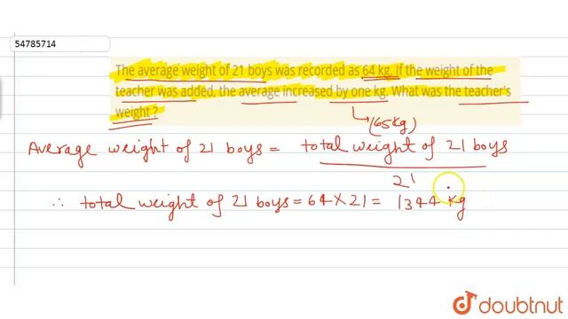 The average weight of 21 boys was recorded as 64 kg. If the weight of the teacher was added, the смотреть онлайн