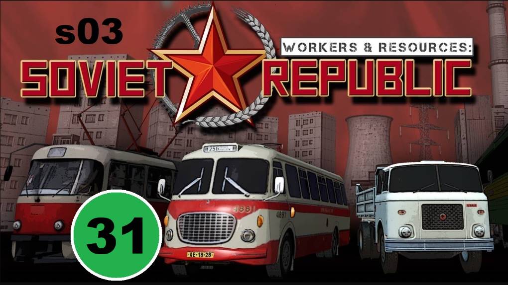 Workers & Resources (s03-31) - Стройка продолжается. смотреть онлайн