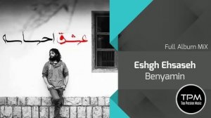 Benyamin Bahadori - Best Songs (بهترین آهنگ های بن