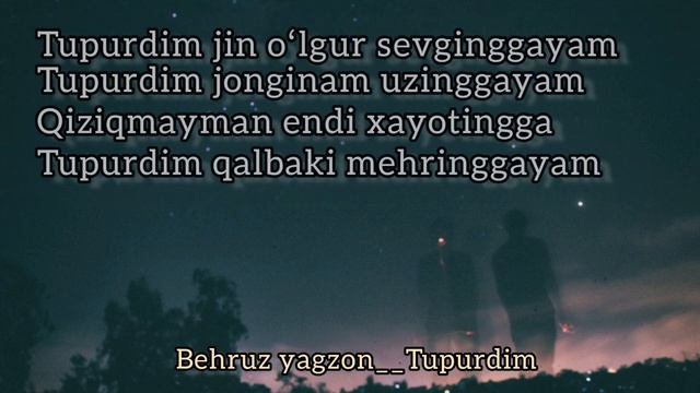 Behruz Yagzon Tupurdim (teksti)
