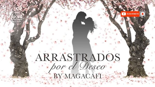 Arrastrados por el deseo cap 14 смотреть онлайн