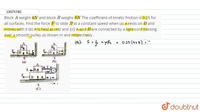Block `A` weight `4N` and block `B` weighs `8N` The coefficient of kinetic friction is 0.25 fo смотреть онлайн