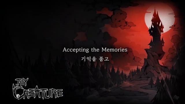 Accepting the Memories | Thy Creature - OST | MazM