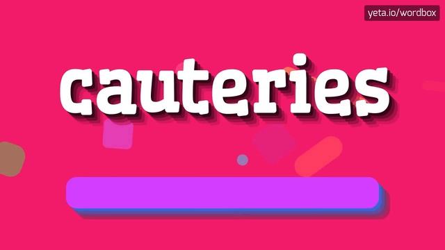 HOW TO SAY CAUTERIES? #cauteries смотреть онлайн