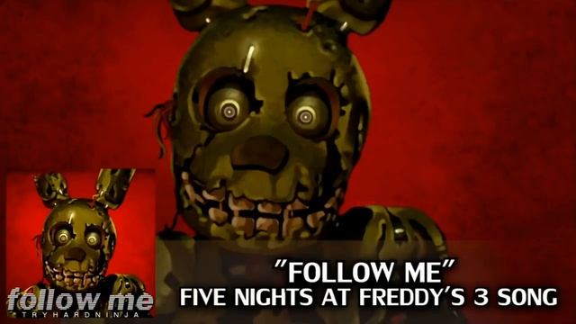 1 Hour Five Nights At Freddys Song Follow Me By Tryhardninja