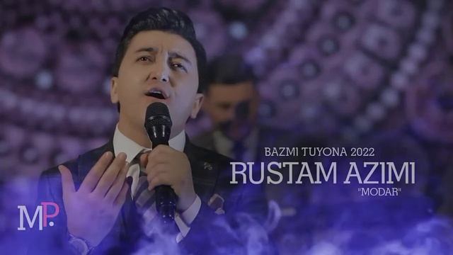 Рустам Азими - Модар (2022) Rustam Azimi - Modar (2022)