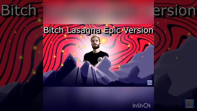 PewDiePie-Bitch lasagna [Epic Sad Orchestral Version] смотреть онлайн