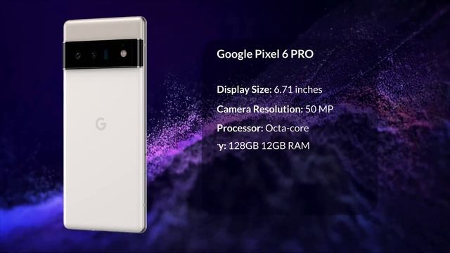 GOOGLE PIXEL 6 PRO смотреть онлайн