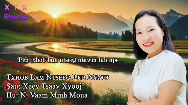 Nkauj Ntseeg Tawm Tshiab 2025 - Txhob Lam Ntseeg Lub Ncauj By N. Vaam Minh Moua смотреть онлайн