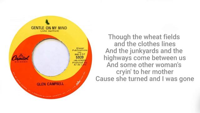 GLEN CAMPBELL Gentle on My Mind (lyrics) смотреть онлайн