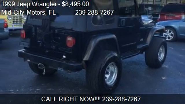 1999 Jeep Wrangler SE 2dr 4WD Convertible for sale in Fort M смотреть онлайн