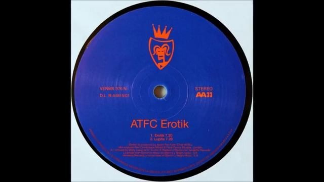 ATFC - Erotik (Original Mix) (2002) смотреть онлайн