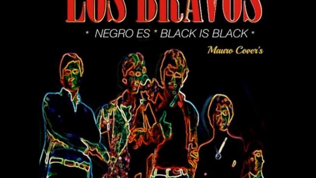 Black is Black - Los Bravos - Mauro Salvi cover смотреть онлайн