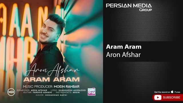 Aron Afshar - Aram Aram ( آرون افشار - آرام آرام )