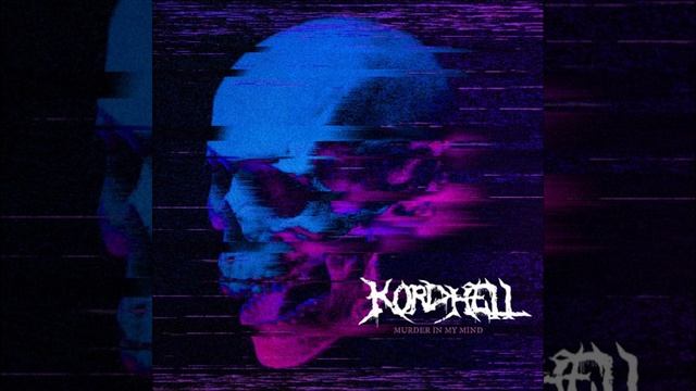 KORDHELL - MURDER IN MY MIND 1 час (1 hour) смотреть онлайн