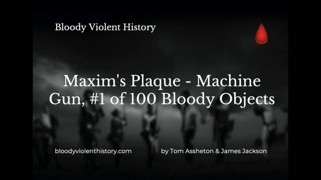 E3: Maxim's Plaque - The Machine Gun, #1 of 100 Bloody Objects смотреть онлайн