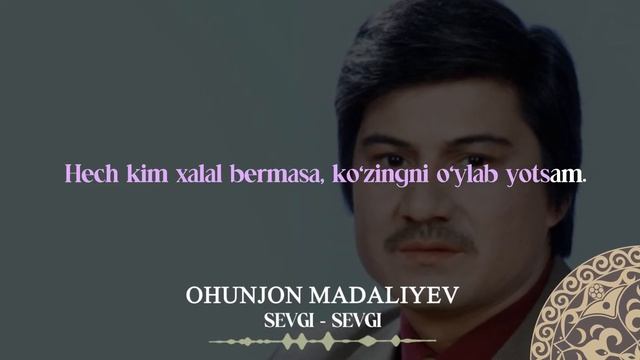 Ohunjon Madaliyev- Sevgi-sevgi | Milliy Karaoke