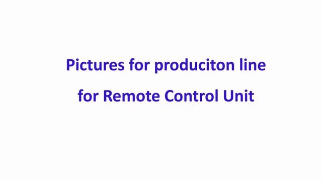 Production of Remote Control Unit for TV/STB/DVD смотреть онлайн