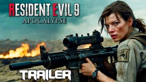 Resident Evil 9 - Апокалипсис Первый Трейлер Тизер 2026