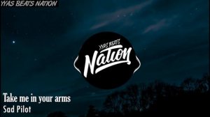 Sad Pilot - Take me in your arms (Arabic Song Remix) (8d Music)