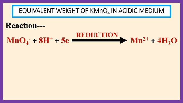 SEV NO – 19 Equivalent weight of KMnO4 in acidic medium. смотреть онлайн