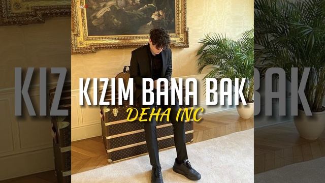 DEHA INC - Kızım Bana Bak (Stüdyo Kaydı) смотреть онлайн
