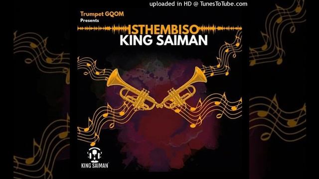 King Saiman - Isthembiso смотреть онлайн
