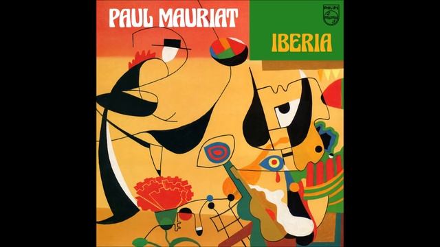 Paul Mauriat - Iberia (France 1990) [Full Album]