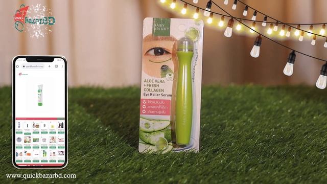 Baby Bright Aloe Vera And Fresh Collagen Eye Roller Serum 15gm #quickbazarbd