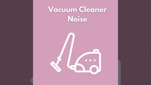 Vacuum Cleaner Sound for Sleep смотреть онлайн