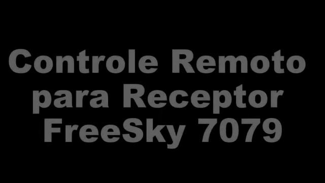 Controle Remoto para Receptor Free Sky 7079 смотреть онлайн