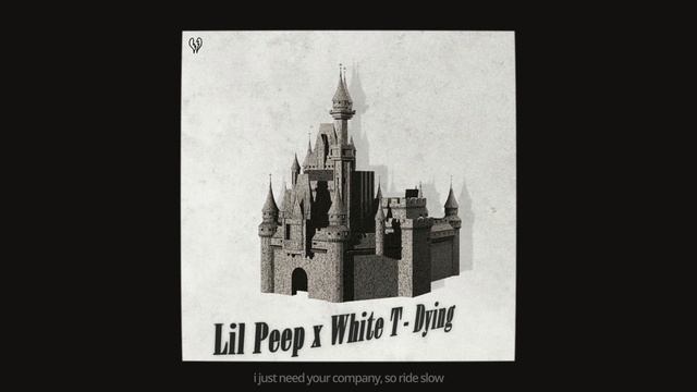 If I produced "Dying" by Lil Peep смотреть онлайн