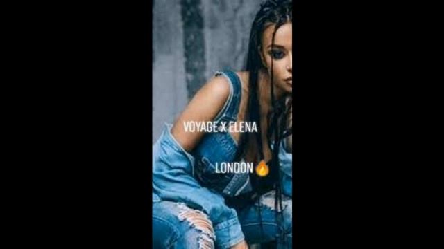 Voyage x Elena – London [speedup] смотреть онлайн