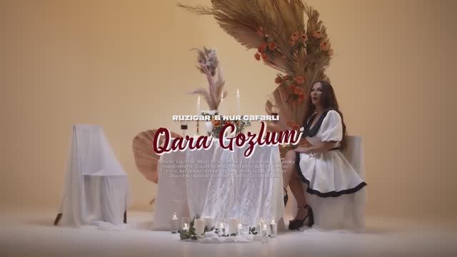 Nur Cəfərli Və Ruzigar Qədirov —Qara Gözlüm